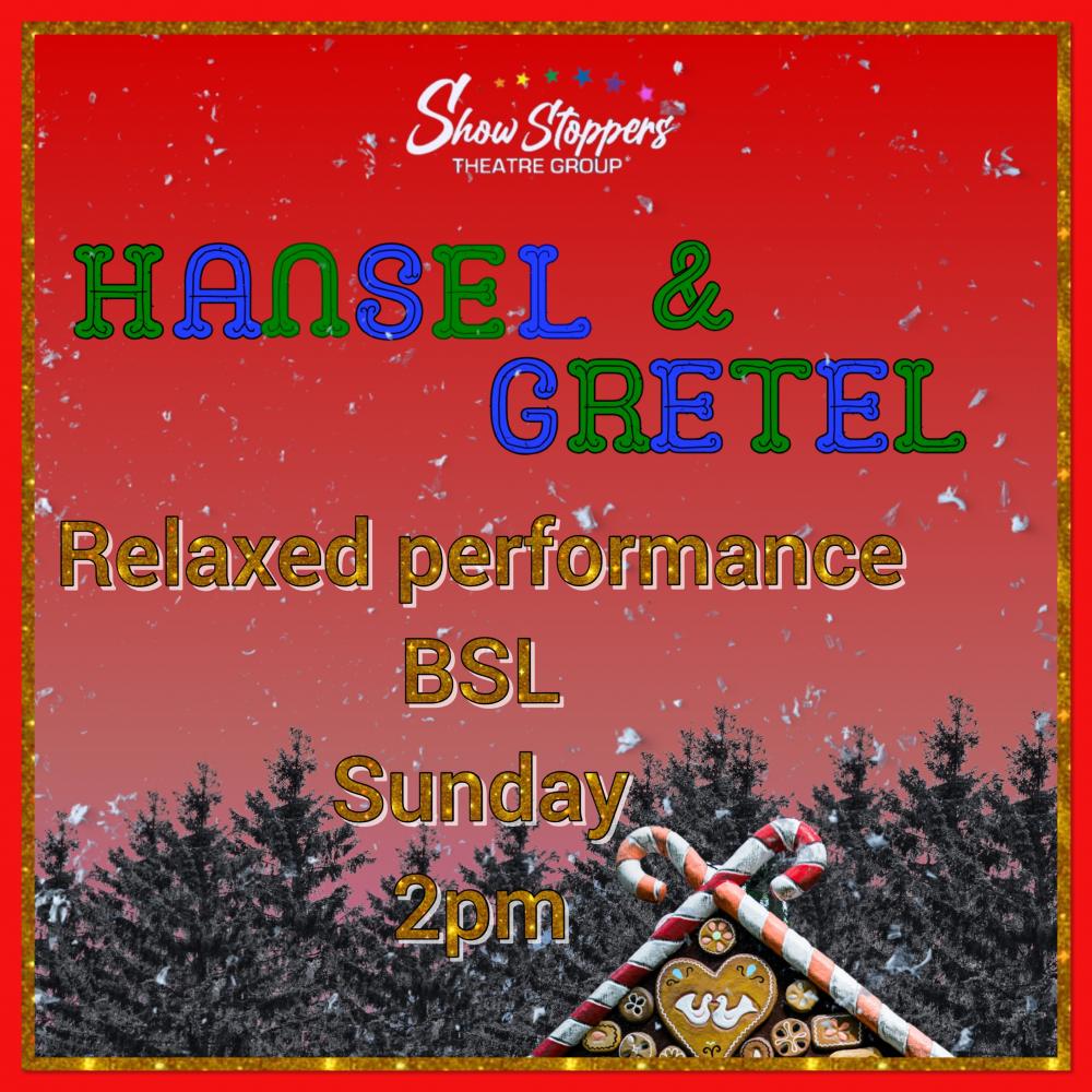 Hansel & Gretel (Youth Pantomime) (RELAXED & BSL)